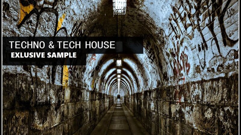 Techno And Tech House Exclusive Sample Pack – Production – Edm Production